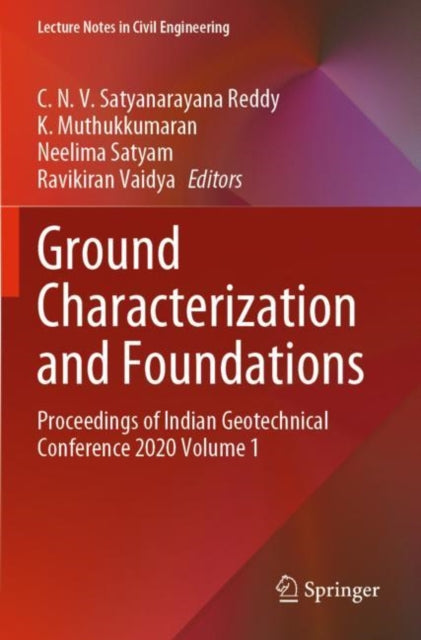 Book cover of: Ground Characterization and Foundations. By: C. N. V. Satyanarayana Reddy