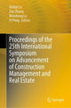 Book cover of: Proceedings of the 25th International Symposium on Advancement of Construction Management and Real Estate. By: Xinhai Lu