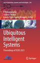 Book cover of: Ubiquitous Intelligent Systems. By: P. Karuppusmay