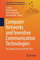 Book cover of: Computer Networks and Inventive Communication Technologies. By: S. Smys