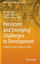 Book cover of: Persistent and Emerging Challenges to Development. By: Supravat Bagli