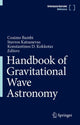 Book cover of: Handbook of Gravitational Wave Astronomy. By: Cosimo Bambi