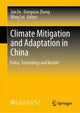 Book cover of: Climate Mitigation and Adaptation in China. By: Jun Fu