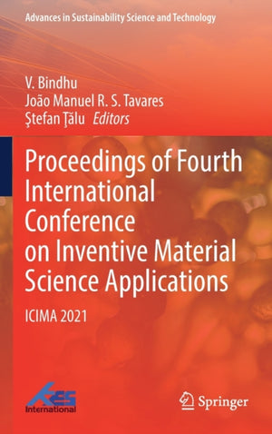 Proceedings of Fourth International Conference on Inventive Material Science Applications