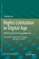 Book cover of: Rights Limitation in Digital Age. By: Shaojun Liu