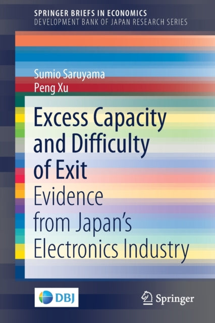Book cover of: Excess Capacity and Difficulty of Exit. By: Sumio Saruyama