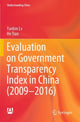 Book cover of: Evaluation on Government Transparency Index in China (2009—2016). By: Yanbin Lv