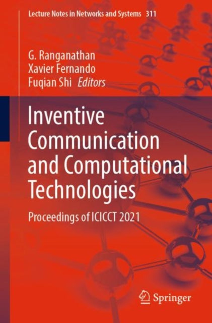 Book cover of: Inventive Communication and Computational Technologies. By: G. Ranganathan