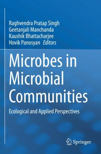 Book cover of: Microbes in Microbial Communities. By: Raghvendra Pratap Singh