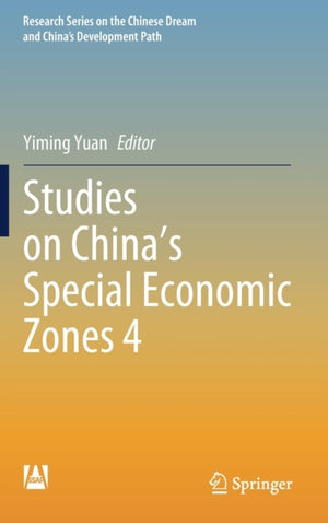 Studies on China’s Special Economic Zones 4