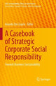 Book cover of: Casebook of Strategic Corporate Social Responsibility. By: Ananda Das Gupta
