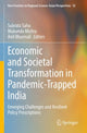 Book cover of: Economic and Societal Transformation in Pandemic-Trapped India. By: Subrata Saha