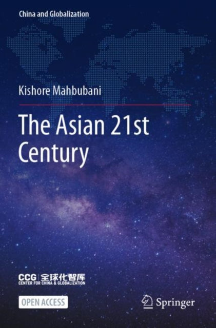 Book cover of: Asian 21st Century. By: Kishore Mahbubani