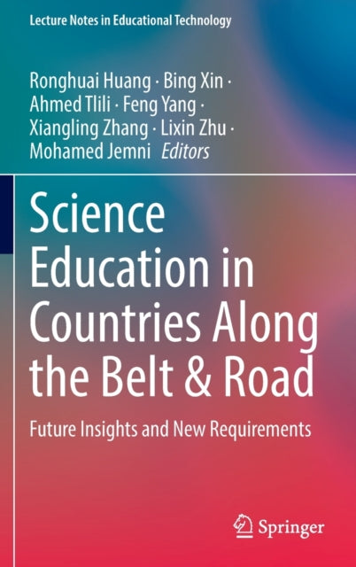 Science Education in Countries Along the Belt & Road