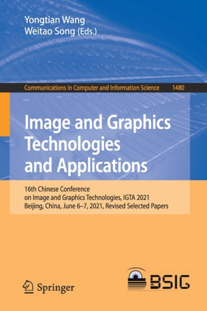 Image and Graphics Technologies and Applications