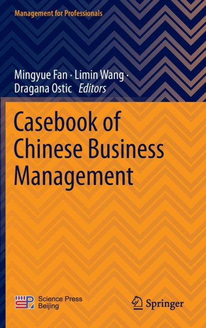 Book cover of: Casebook of Chinese Business Management. By: Mingyue Fan