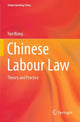 Book cover of: Chinese Labour Law. By: Yan Wang
