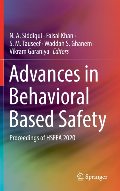Book cover of: Advances in Behavioral Based Safety. By: Faisal Khan