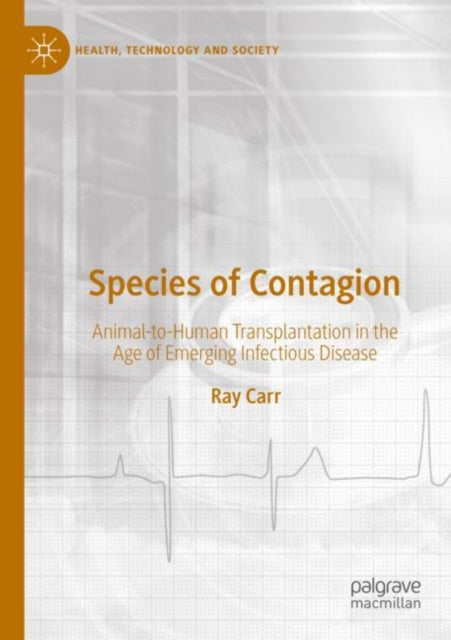 Book cover of: Species of Contagion. By: Ray Carr