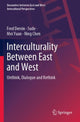 Book cover of: Interculturality Between East and West. By: Fred Dervin