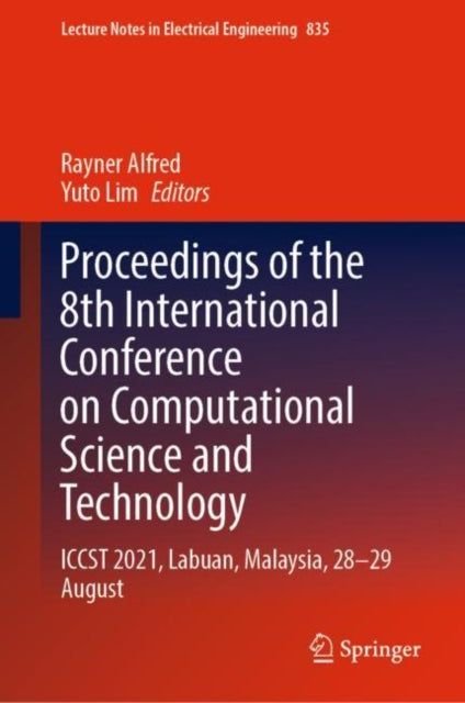 Proceedings of the 8th International Conference on Computational Science and Technology