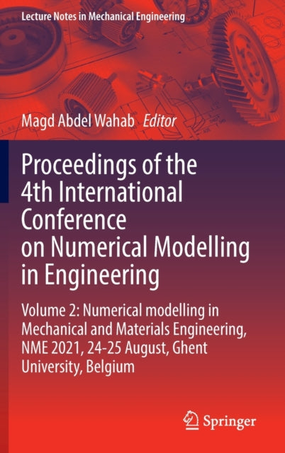Proceedings of the 4th International Conference on Numerical Modelling in Engineering