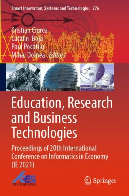 Book cover of: Education, Research and Business Technologies. By: Cristian Ciurea