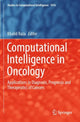 Book cover of: Computational Intelligence in Oncology