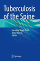 Book cover of: Tuberculosis of the Spine. By: Sarvdeep Singh Dhatt