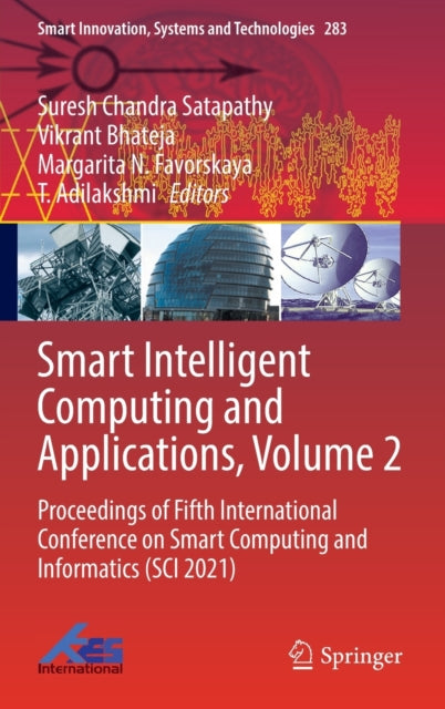 Book cover of: Smart Intelligent Computing and Applications, Volume 2. By: Suresh Chandra Satapathy