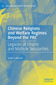 Book cover of: Chinese Religions and Welfare Regimes Beyond the PRC. By: André Laliberté