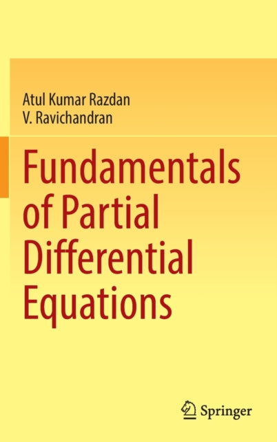 Book cover of: Fundamentals of Partial Differential Equations. By: Atul Kumar Razdan