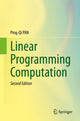 Book cover of: Linear Programming Computation. By: Ping-Qi PAN