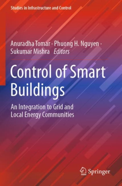 Book cover of: Control of Smart Buildings. By: Anuradha Tomar