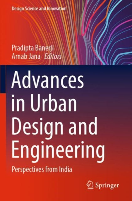 Book cover of: Advances in Urban Design and Engineering. By: Pradipta Banerji