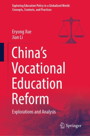 China’s Vocational Education Reform