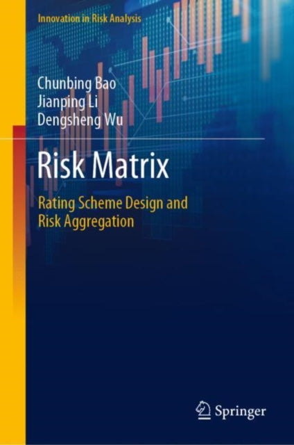 Book cover of: Risk Matrix. By: Chunbing Bao