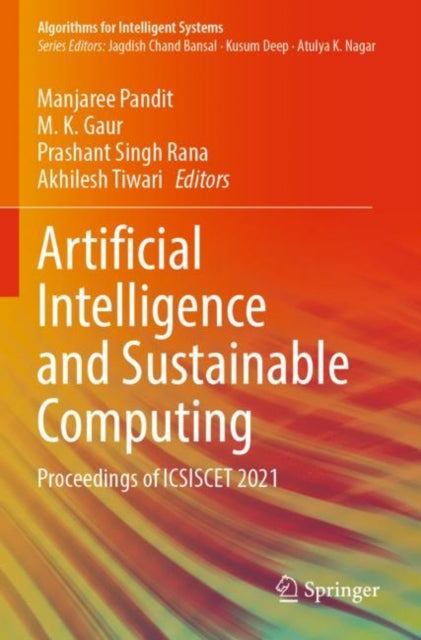 Book cover of: Artificial Intelligence and Sustainable Computing. By: Manjaree Pandit