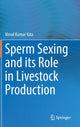 Book cover of: Sperm Sexing and its Role in Livestock Production. By: Vinod Kumar Yata