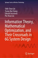 Book cover of: Information Theory, Mathematical Optimization, and Their Crossroads in 6G System Design. By: Shih-Chun Lin