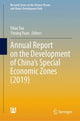 Book cover of: Annual Report on the Development of China’s Special Economic Zones (2019). By: Yitao Tao