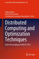 Book cover of: Distributed Computing and Optimization Techniques. By: Sudhan Majhi