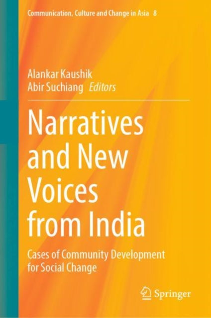 Book cover of: Narratives and New Voices from India. By: Alankar Kaushik