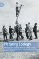 Book cover of: Picturing Ecology. By: Damian Hughes