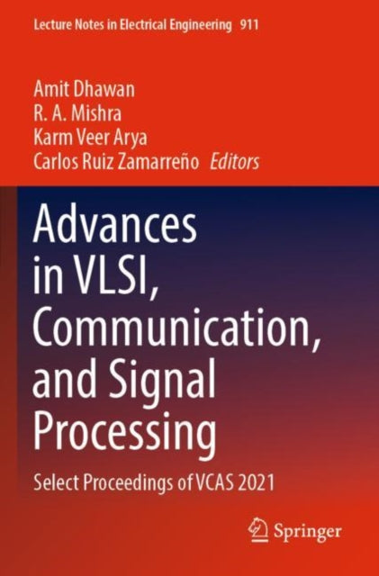 Book cover of: Advances in VLSI, Communication, and Signal Processing. By: Amit Dhawan