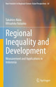 Book cover of: Regional Inequality and Development. By: Mitsuhiko Kataoka