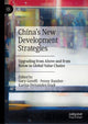 Book cover of: China’s New Development Strategies. By: Gary Gereffi