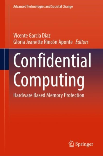 Book cover of: Confidential Computing. By: Vicente Garcia Diaz