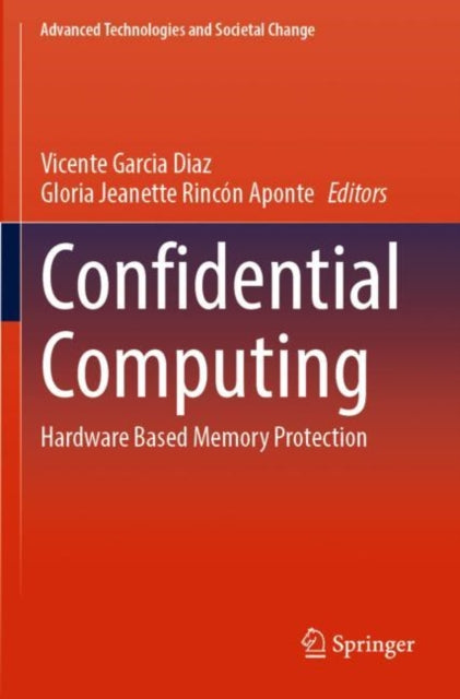Book cover of: Confidential Computing. By: Vicente Garcia Diaz