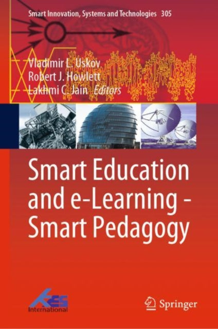 Book cover of: Smart Education and e-Learning - Smart Pedagogy. By: Vladimir Uskov